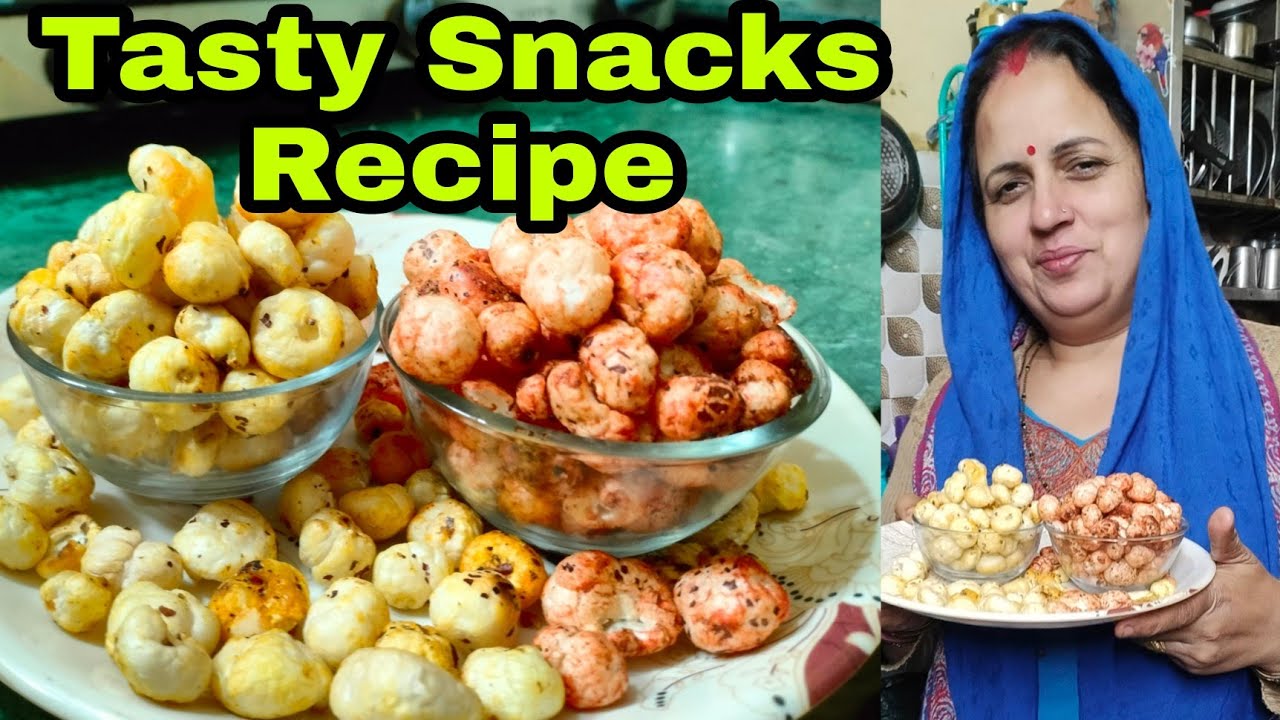 Healthy Snacks Recipe| Makhana Snacks Recip| Lunch| Snacks Recipe Healthy Snacks Recipe| Makhana Snacks Recip| Lunch| Snacks Recipe