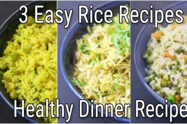 Easy Rice Recipes For Dinner - Protein Rich Vegetarian Meals - Healthy Rice Recipes | Skinny Recipes