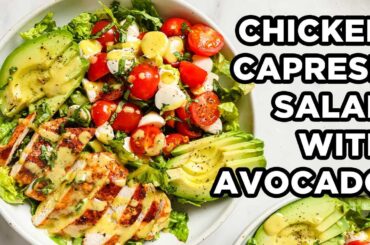 Blackened Chicken Caprese Salad with Avocado