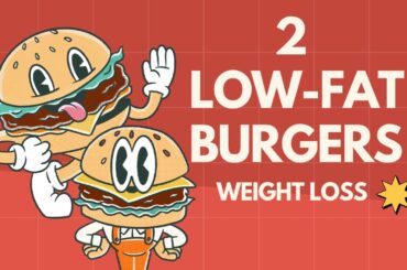 2 Low-Fat Chicken Burgers: Lean & Tasty | Healthy Recipes | Weight Loss Friendly