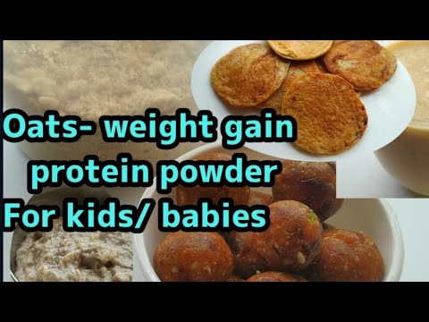 Oats/Weight gain Protein/Cereal powder/Healthy Tiffin breakfast/ snacks recipe for kids/ Babies Oats/Weight gain Protein/Cereal powder/Healthy Tiffin breakfast/ snacks recipe for kids/ Babies