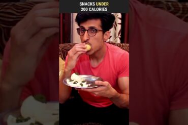 Snacks Under 200 Calories : Part 2 | #shorts 449