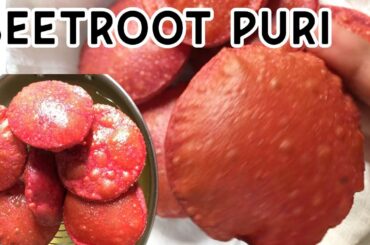 BEETROOT PURI / POORI | Colourful Breakfast Recipe for Kids | Healthy Lunch Box Ideas | Easy Recipe