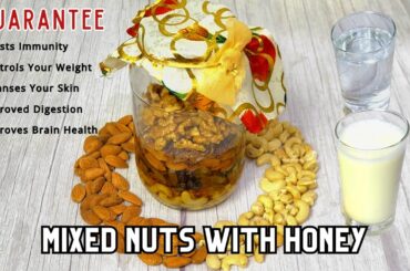 Healthy Snack Recipe | Homemade Mixed Nuts | How to make Immunity Booster Mix Recipe to stay healthy