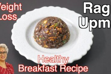 Ragi Upma -  Healthy Breakfast Recipe - Ragi Rava Upma-Finger Millet - Ragi Recipes For Weight Loss