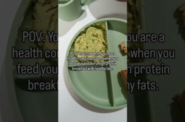 Breakfast ideas for toddlers - rich in protein and healthy fats #familymeals  #toddlerfood