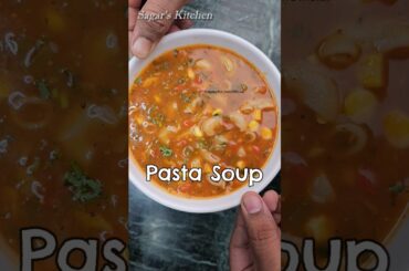 Must try this 100% Healthy and Delicious Pasta Soup Recipe #Shorts #Pasta