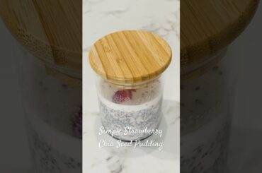 Strawberry Chia Seed Pudding! #asmr#amazonfinds #mealprep #breakfast #healthylifestyle #healthyfood