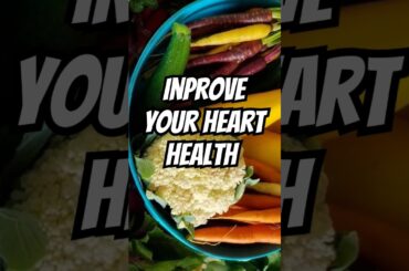 How To Improve Your Heart Health #shorts