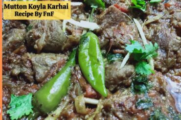 Mutton Koyla Karahi | Highway Style Smokey mutton karahi recipe #muttonkarahi #cooking