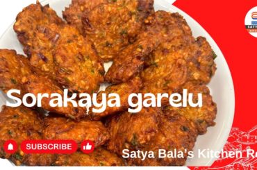 Healthy and Delicious Sorakaya Garelu Recipe | Boost Your Immunity with This Nutrient-Packed Dish!