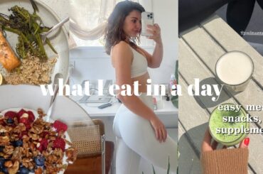 what i eat on a BUSY day - quick, easy, and healthy meals, snacks, and supplements