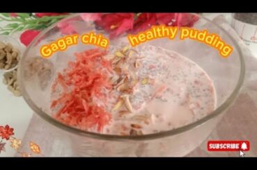Gagar chia pudding for weight loss | Weight Loss Recipe for Breakfast | Chia Seeds Pudding Recipe