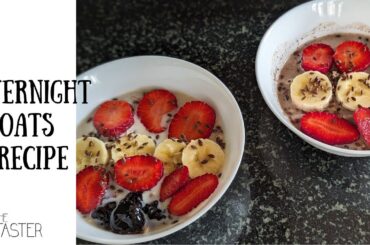 Overnight Oats 2 Ways | Healthy Breakfast Ideas