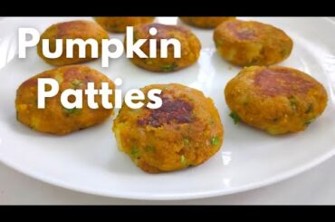Pumpkin Patties | Pumpkin Cutlet | snacks recipes