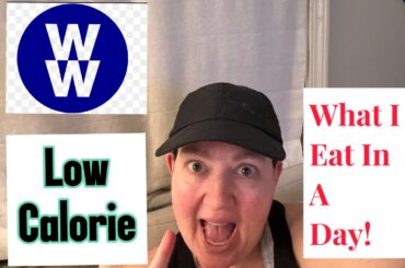 WHAT I EAT IN A DAY ON WEIGHT LOSS / Low Calorie Diet / WW points included