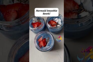 Mermaid Smoothie Bowl Recipe! - Best Snack! #shorts #food #recipe #dailyvlog #snacks