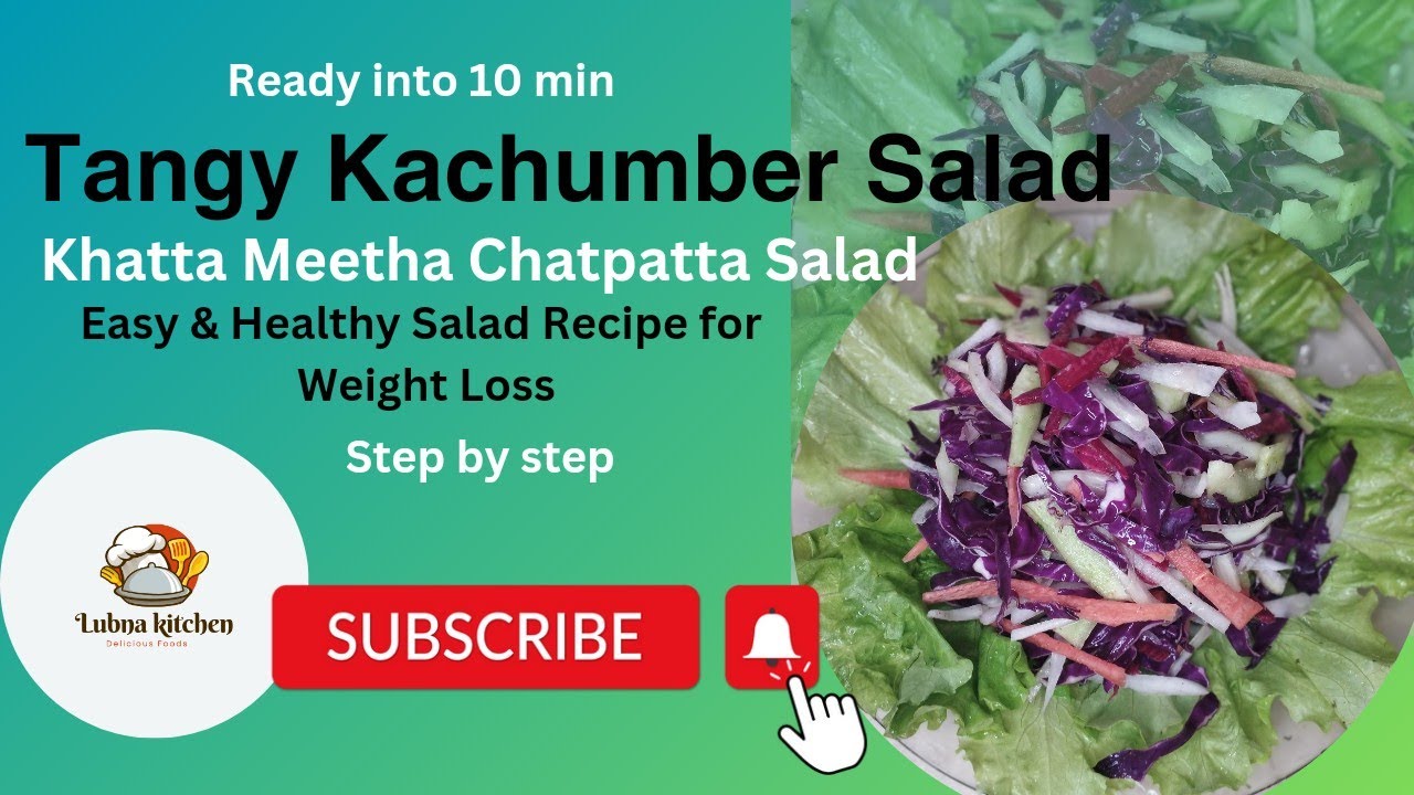 Tangy Kachumber Khatta Meetha Salad // Easy & Healthy salad recipe for weight Loss.// Ready in 10min Tangy Kachumber Khatta Meetha Salad // Easy & Healthy salad recipe for weight Loss.// Ready in 10min