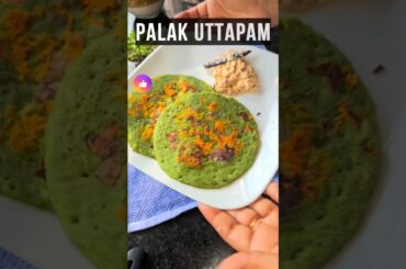Try Palak Uttampam #shorts #youtubeshorts #viral #viralvideo #lunch #breakfast #food #odia #healthy