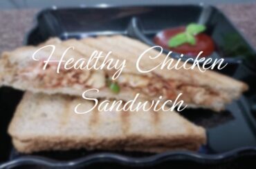 Healthy Chicken Sandwich