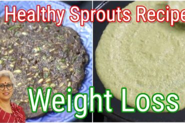 2 Healthy Sprouts Recipes For Weight Loss - Skinny Recipes