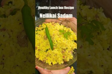 Nellikai Sadam - Healthy Lunch Box Recipe #tamilcooking #lunchboxrecipe #foodshorts