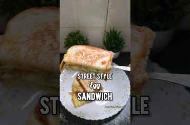 Street Style Egg Sandwich healthy Breakfast Recipe #shorts #eggsandwich #viral