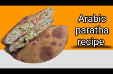 Arabic paratha recipe l shifa food recipes