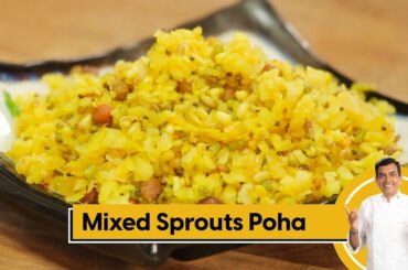 Mixed Sprouts Poha | Nutritious Breakfast Recipe | Healthy Breakfast | Sanjeev Kapoor Khazana