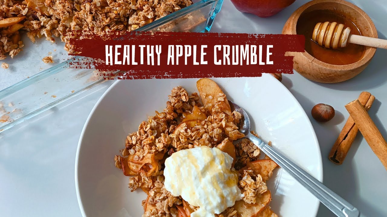 Healthy Apple Crumble Recipe | Easy & Healthy Breakfast/Dessert Healthy Apple Crumble Recipe | Easy & Healthy Breakfast/Dessert