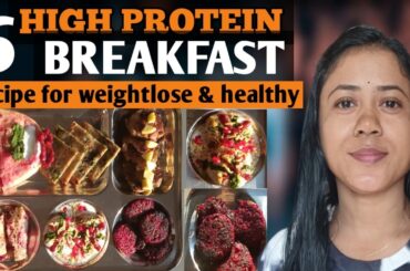 6 High Protein BREAKFAST RECIPES l QUICK AND HEALTHY RECIPE for WEIGHTLOSS & Healthy l #dailyvlog