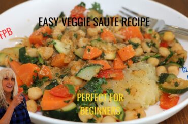 Easy low fat  Veggie Saute /WFPB/GF/Starch Solution