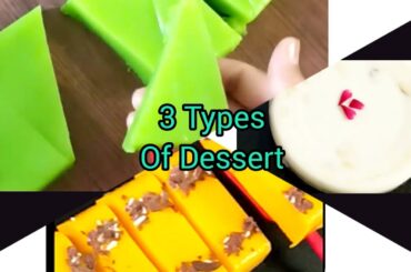 3 Types of Dessert Recipe || Healthy Breakfast Recipe
