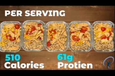 Delicious Low Calorie, High Protein Meal Prep | Chicken & Rice Bowl