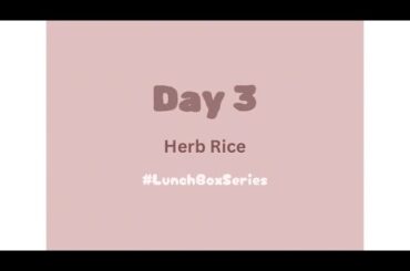 Herb Rice Recipe || Quick Meal || Healthy Lunch Box Ideas