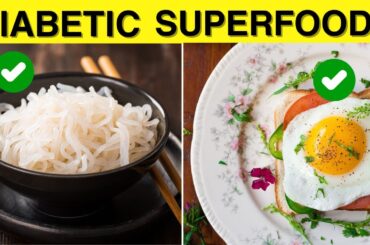 12 Best Foods Diabetics Should BE EATING Everyday!