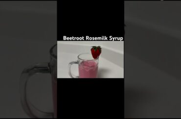 Beetroot Rosemilk Syrup#shorts #indianfood #cooking #healthyfood #snacks #healthyrecipes#beetroot