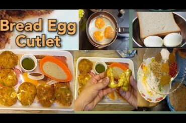 Bread Egg cutlets recipe || iftar recipe || healthy snacks recipe