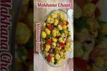 Roasted Makhana Chaat  /Healthy Snack Recipe / Weight Loss Recipe