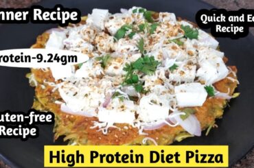 High Protein Diet Pizza | Healthy dinner recipe | Dinner recipe for weight loss