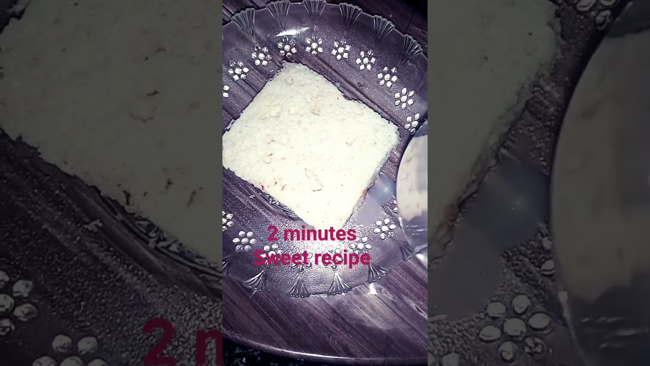 2 minutes sweet recipe / kidsspecialrecipe / easy recipes 2 minutes sweet recipe / kidsspecialrecipe / easy recipes