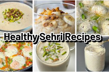 Healthy Sehri Recipes (Ramadan Special 2024) By cooking With Sariya