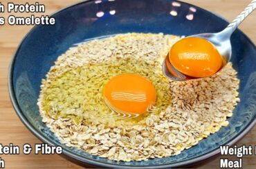 Oats Omelette for Weight Loss | Healthy Breakfast Recipe