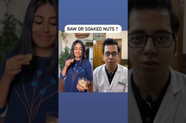 Raw or Soaked Nuts ? | Dt.Bhawesh | #diettubeindia #dietitian #satvicmovement #ayurveda #shorts