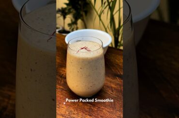 22/100 Days Weightloss Recipes Power Packed Smoothie #shortsfeed #ytshorts #healthyrecipes