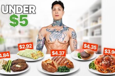 5 Healthy Meals Under $5 (Build Muscle & Lose Weight)
