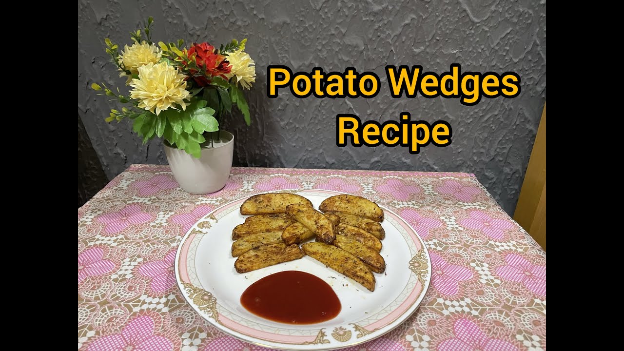 Potato Wedges | Easy Snack Recipe | Healthy Snacks | Nadia’s World Potato Wedges | Easy Snack Recipe | Healthy Snacks | Nadia's World