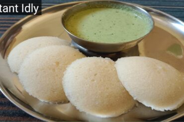 Instant idly recipe/ Breakfast recipe / 15mnts healthy breakfast