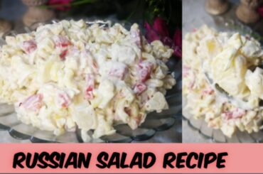Russian Salad Recipe By hafsa || Best Healthy Tasty Salad | Best For All Parties || Ramzan Special
