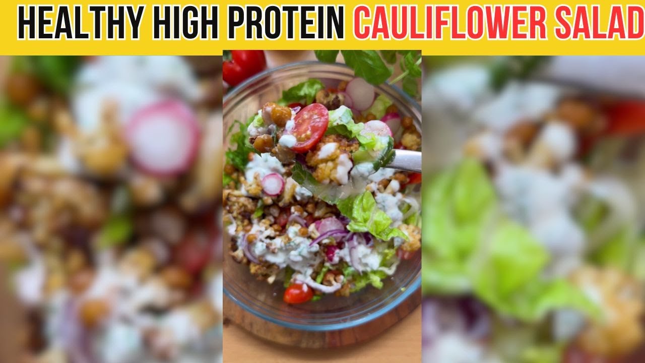 HEALTHY High Protein Cauliflower Salad Recipe HEALTHY High Protein Cauliflower Salad Recipe